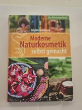 Moderne Naturkosmetik selbst gemacht